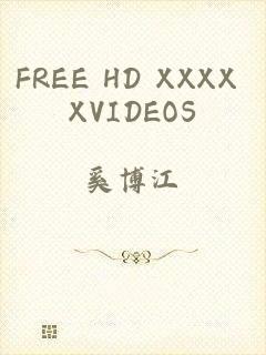 FREE HD XXXX XVIDEOS